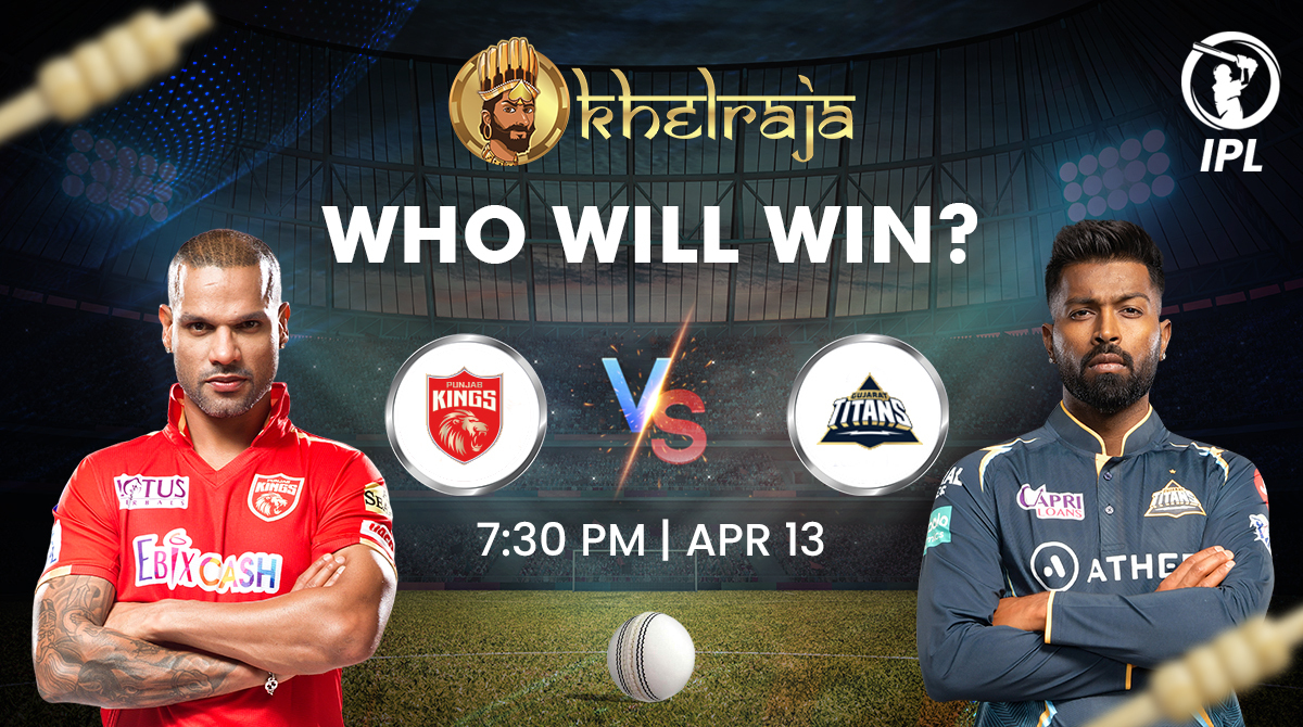 PBKS vs GT DREAM11 MATCH PREDICTION TODAY 13 APR 2023 LIVE MATCH