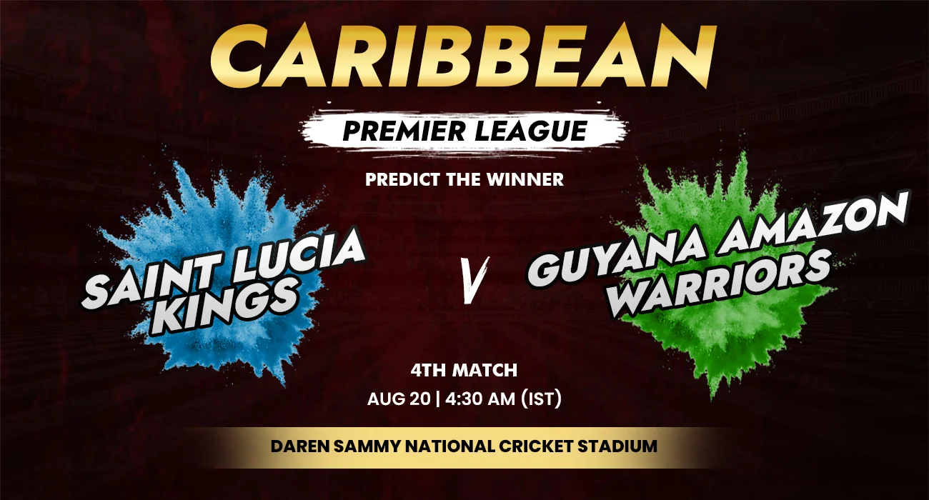 Khelraja - CPL Predictions - St. Lucia Kings vs Amazon Warriors