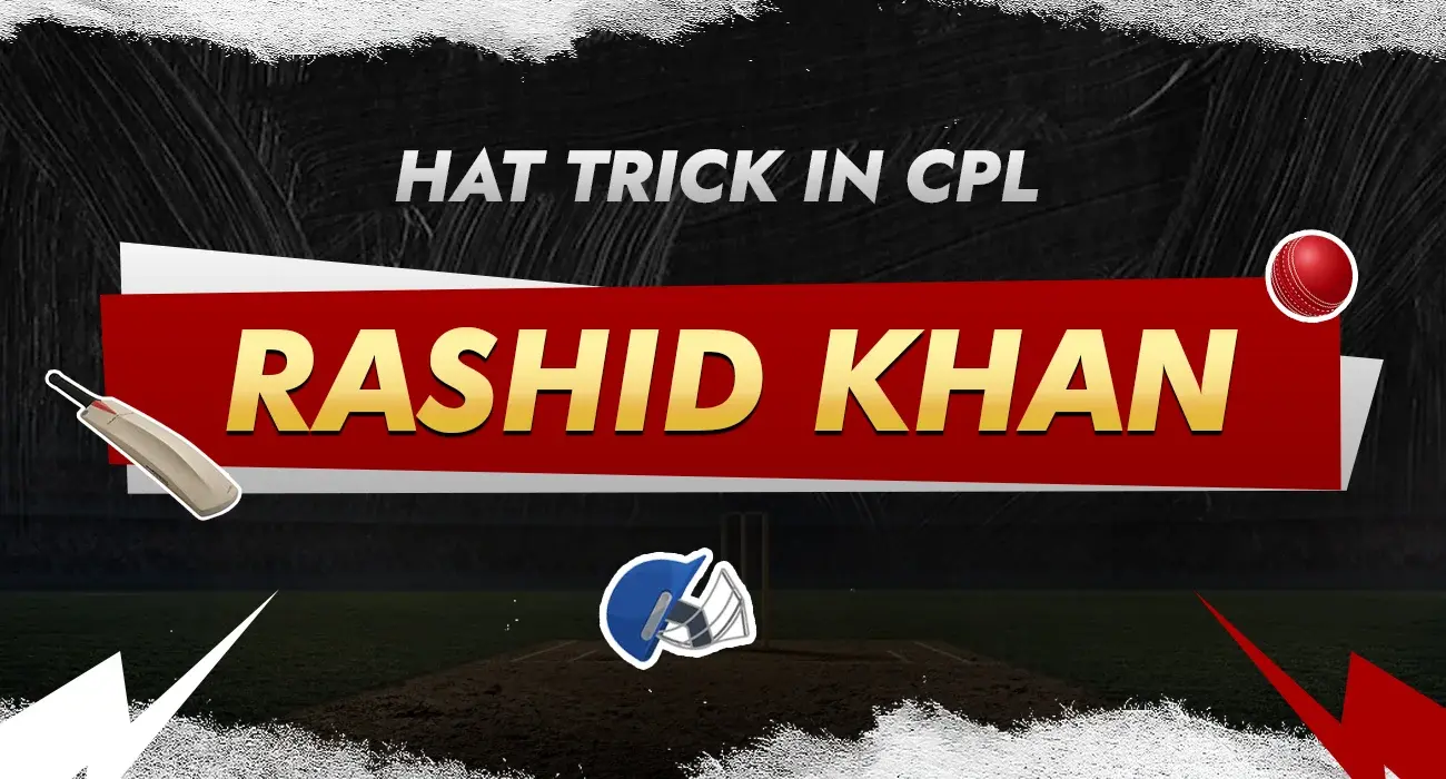 Khelraja.com - Hat Trick in CPL - Rashid Khan