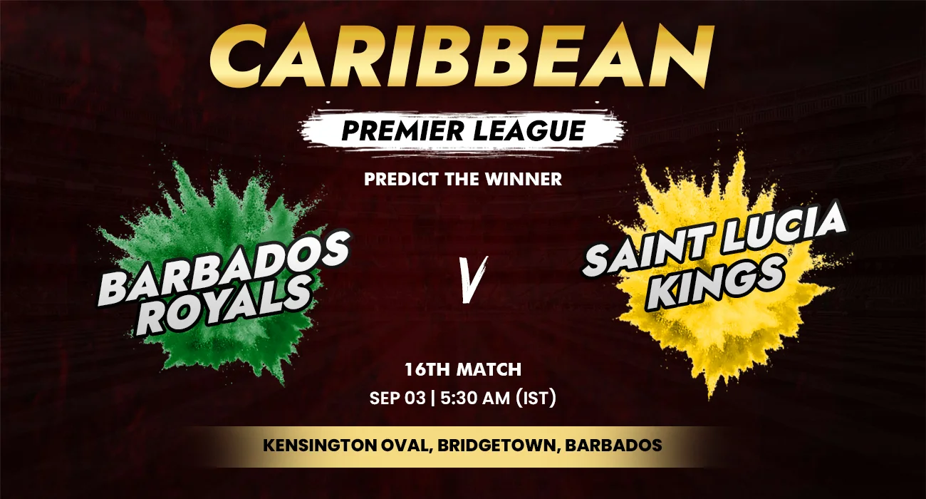 Khelraja.com - Barbados Royals vs St. Lucia Kings - CPL predictions