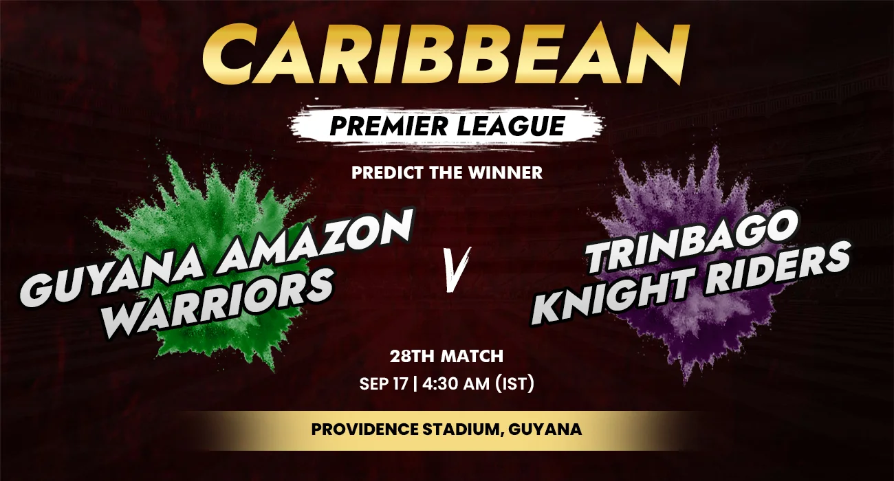 Khelraja.com - Guyana Amazon Warriors vs Trinbago Knight Riders - CPL Predictions