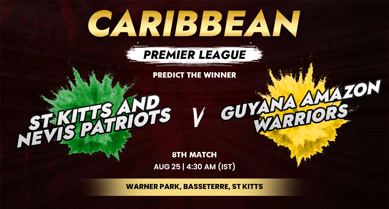 Khelraja.com - SKN Patriots vs Guyana Amazon Warriors - CPL Predictions