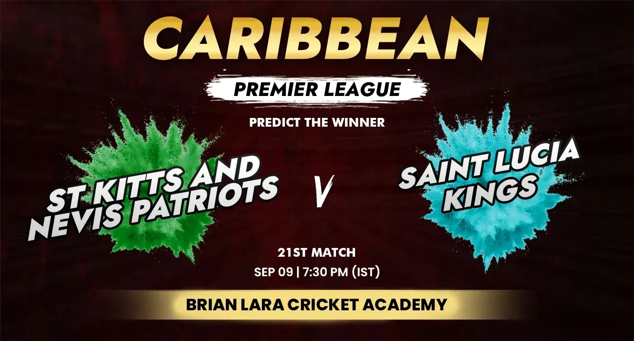 Khelraja.com - SKN Patriots vs St. Lucia Kings - CPL Predictions