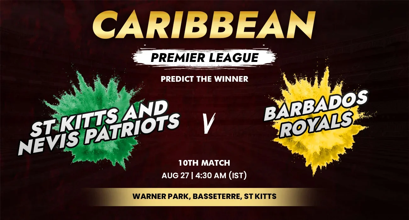 CPL 2023 SKN Patriots vs Barbados Royals Today Match Predictions