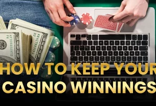 How to keep your Casino Winnings