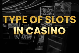 Type of Slots in Casino