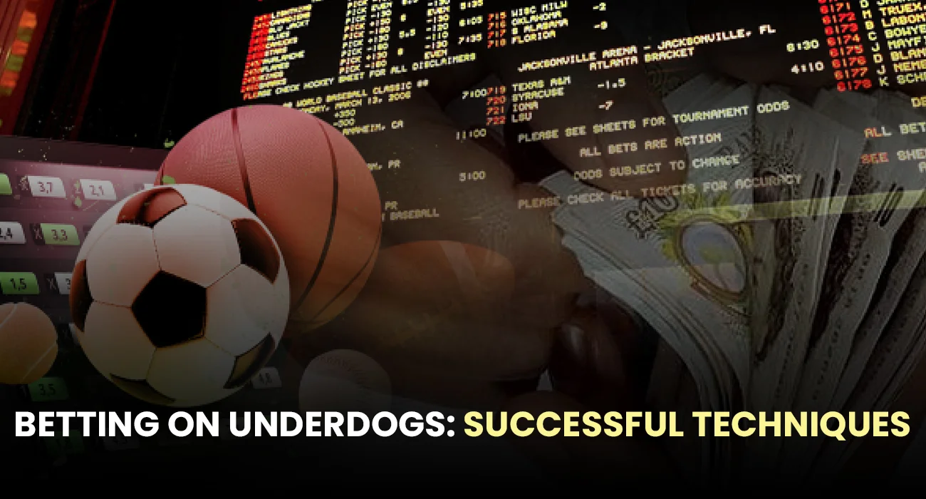 Betting-on-Underdogs-Successful-Techniques