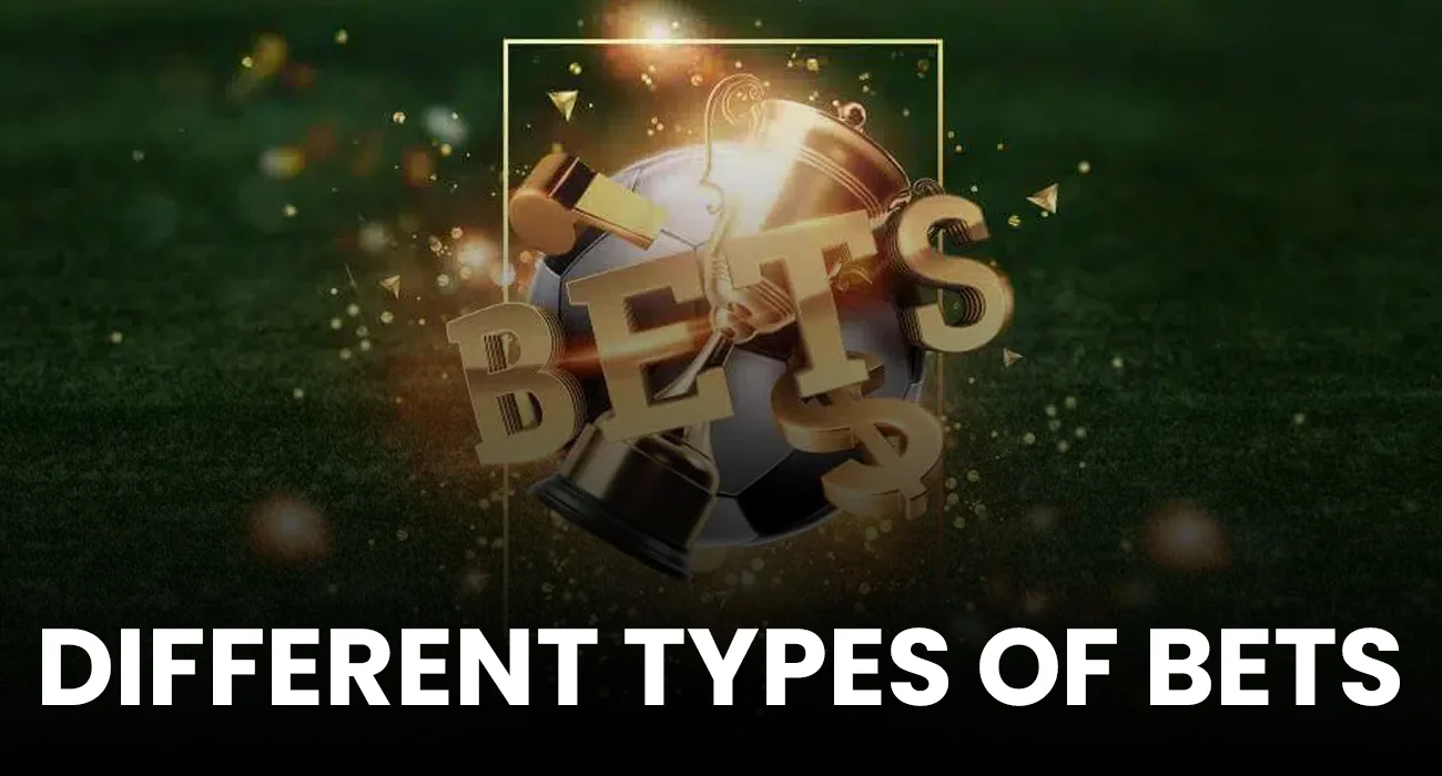 Different-Types-of-Bets and sports betting