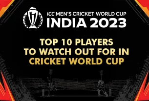 Top 10 Players to Watch Out for in Cricket World Cup