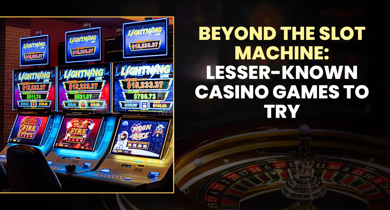 Beyond the Slot Machine