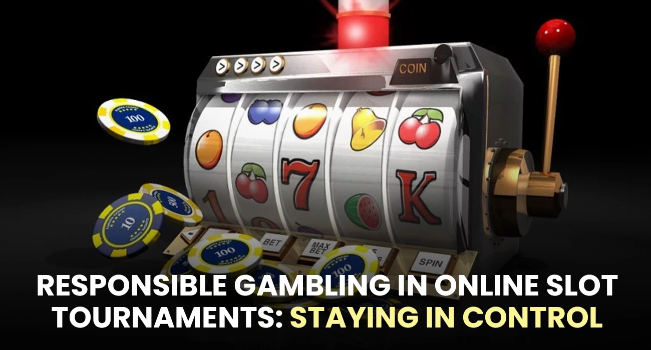 Responsible Gambling in Online Slot Tournaments