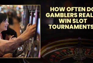 How Often Do Gamblers Really Win Slot Tournaments