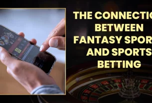 The Connection Between Fantasy Sports and Sports Betting