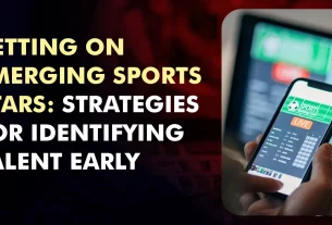 Betting on Emerging Sports Stars Strategies for Identifying Talent Early