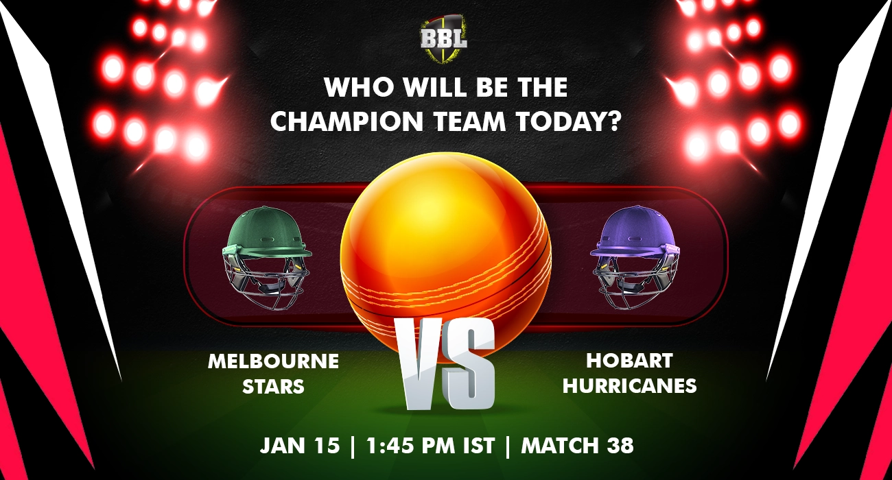 Khelraja.com - Hobart Hurricanes vs Melbourne Stars Today Match Predictions BBL 2024