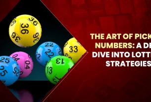 Khelraja.com - The Art of Picking Numbers A Deep Dive into Lottery Strategies