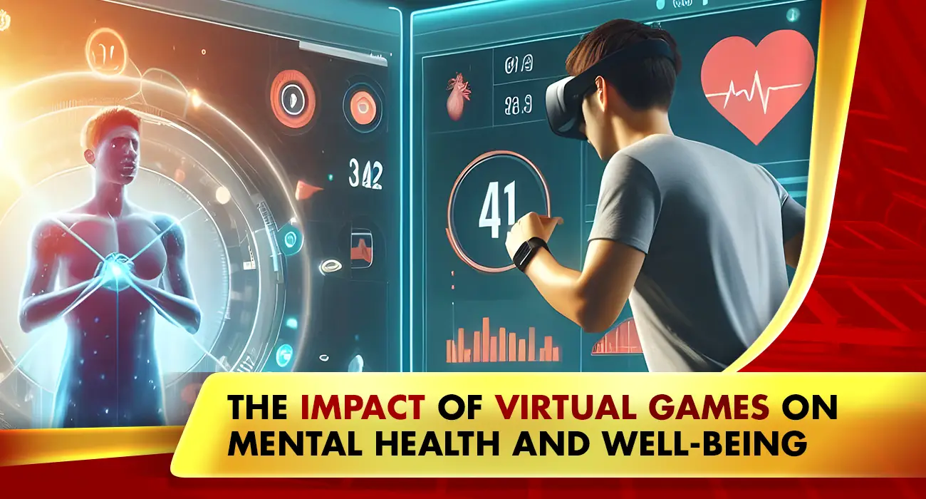 Khelraja.com - The Impact of Virtual Games on Mental Health and Well-Being