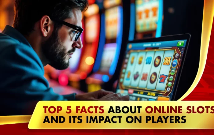 17-Top 5 Facts about Online Slots