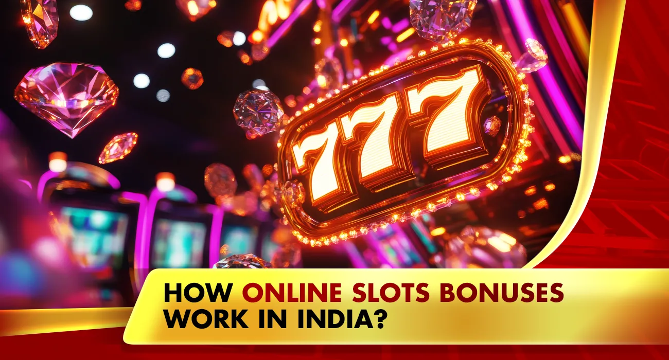 25-How Online Slots Bonuses Work