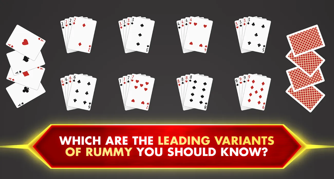 29-Which are the leading variants of Rummy