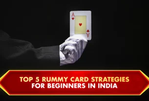 31-Top 5 Rummy Card Strategies