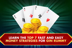 Khelraja.com - Learn the Top 7 Fast and Easy Money Strategies for Gin Rummy