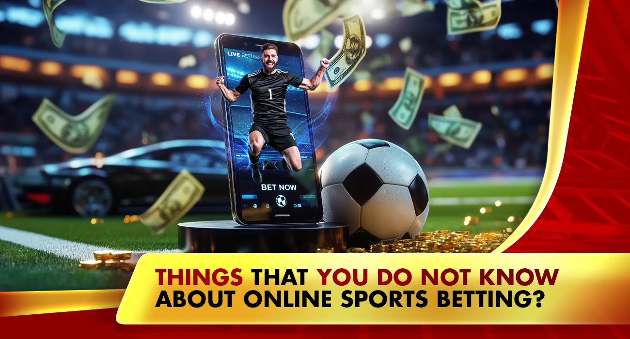 Khelraja.com - Things that you do not know about online sports betting