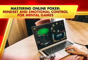 Mastering Online Poker: Mindset and Emotional Control for Mental Games