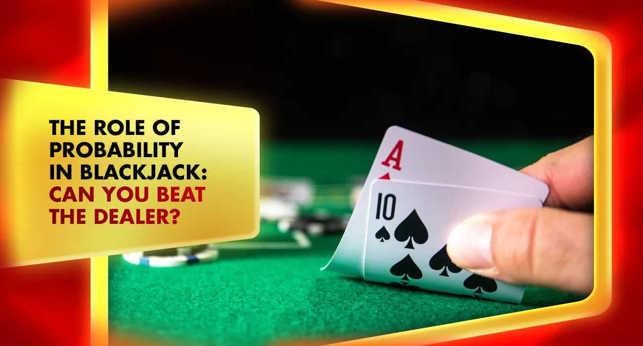 8-The Role of Probability in Blackjack
