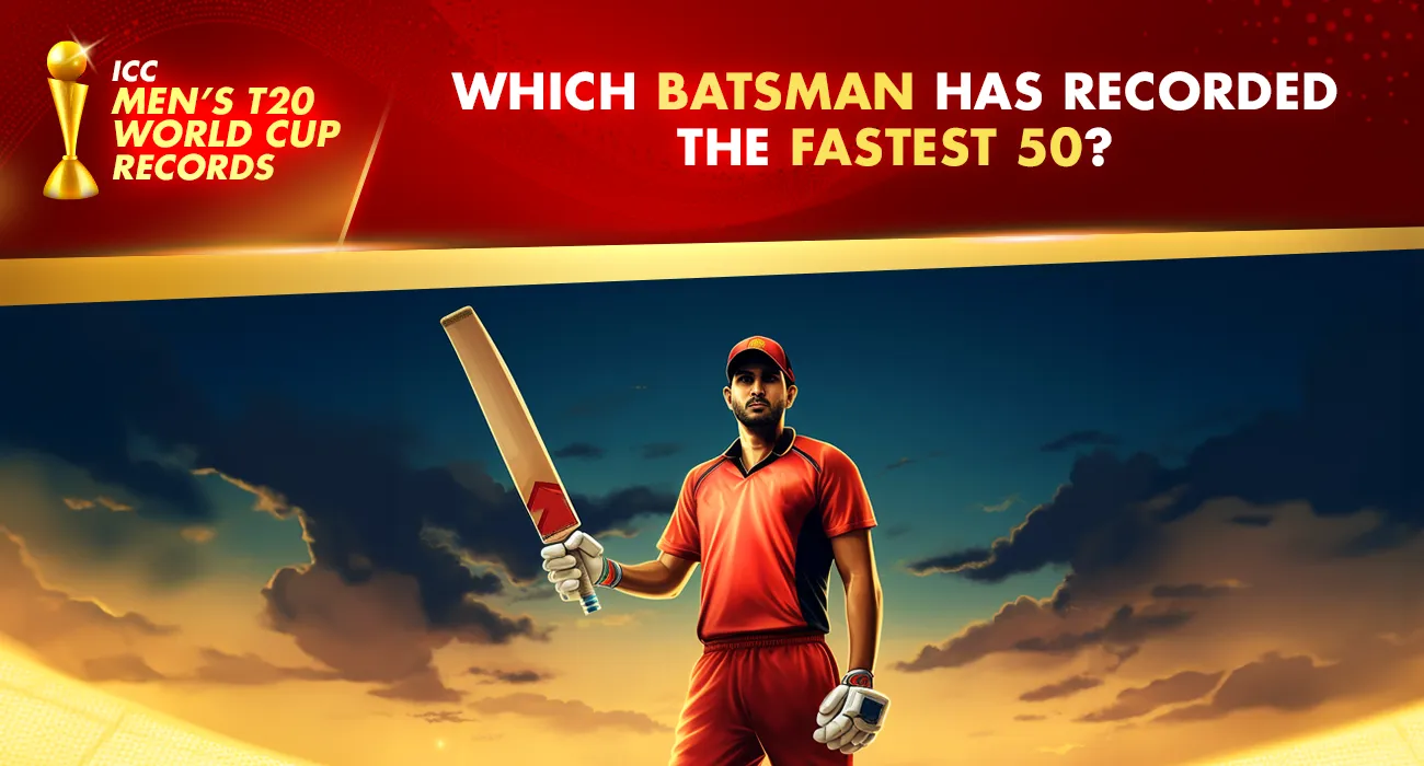 Khelraja.com - ICC Men's T20 World Cup Records Fastest 50
