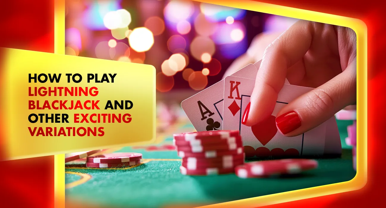 35-How to Play Lightning Blackjack