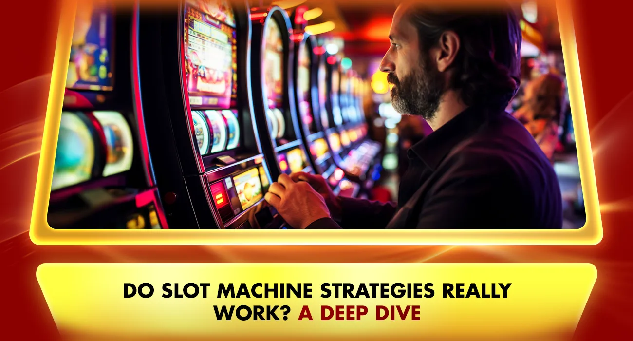 43-Do Slot Machine Strategies