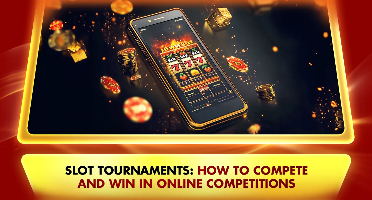 45-Slot Tournaments