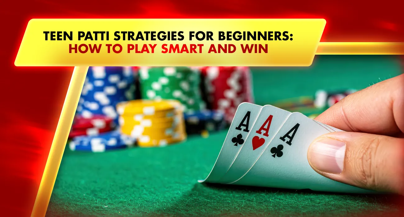 58-Teen Patti Strategies
