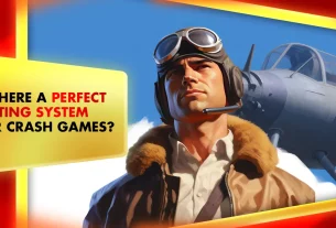 Khelraja.com - Is There a Perfect Betting System for Crash Games