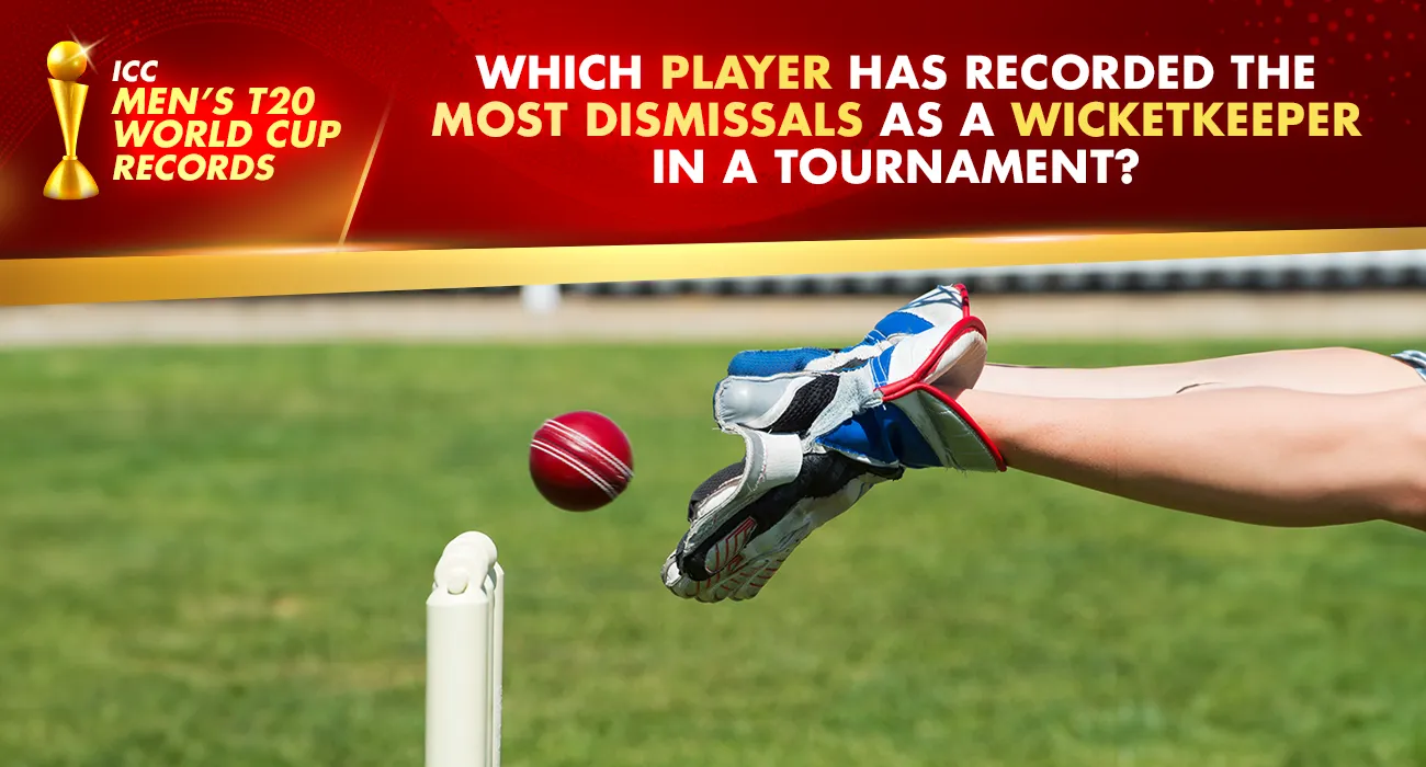 Khelraja.com - Men's T20 World Cup Records Most Dismissals as a Wicketkeeper in a Single Tournament
