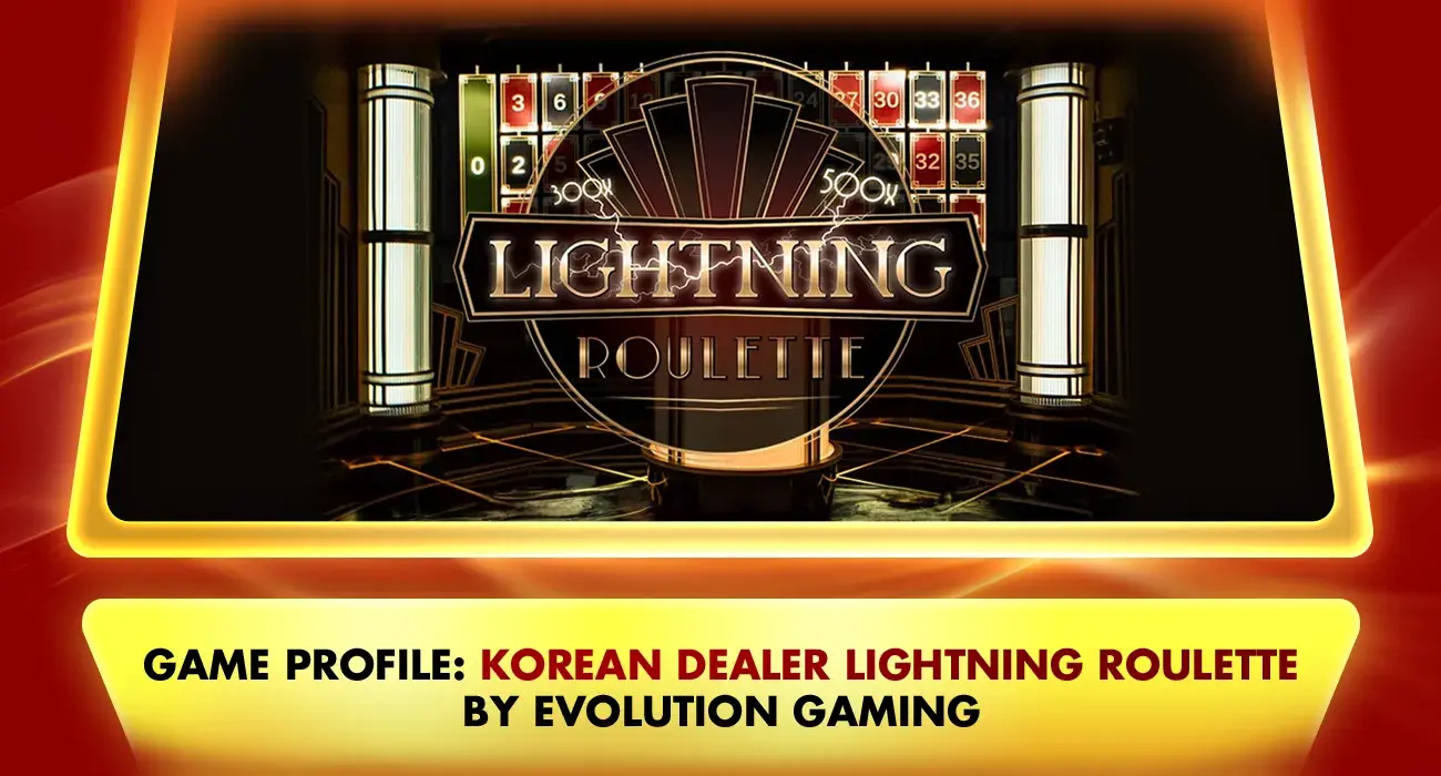 Roulette Game Profile Korean Dealer Lightning Roulette by Evolution Gaming