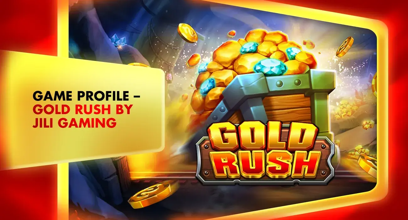 slot games review - gold rush by jili gaming logo
