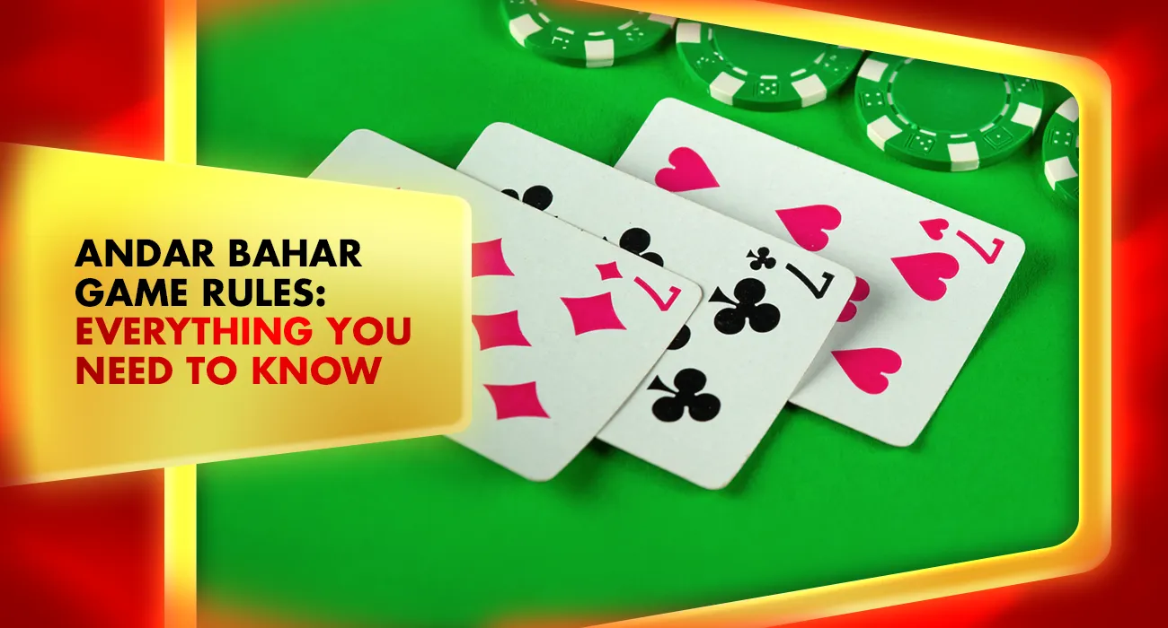 Khelraja.com - Andar Bahar Online Game Rules Everything You Need to Know
