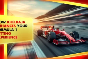 Khelraja.com - How Khelraja Enhances Your Formula 1 Betting Experience