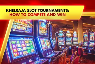 Khelraja.com - Khelraja Slots Game Tournaments How to Compete and Win
