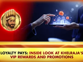 Khelraja.com - Loyalty Pays Inside Look at Khelraja's VIP Rewards and Promotions