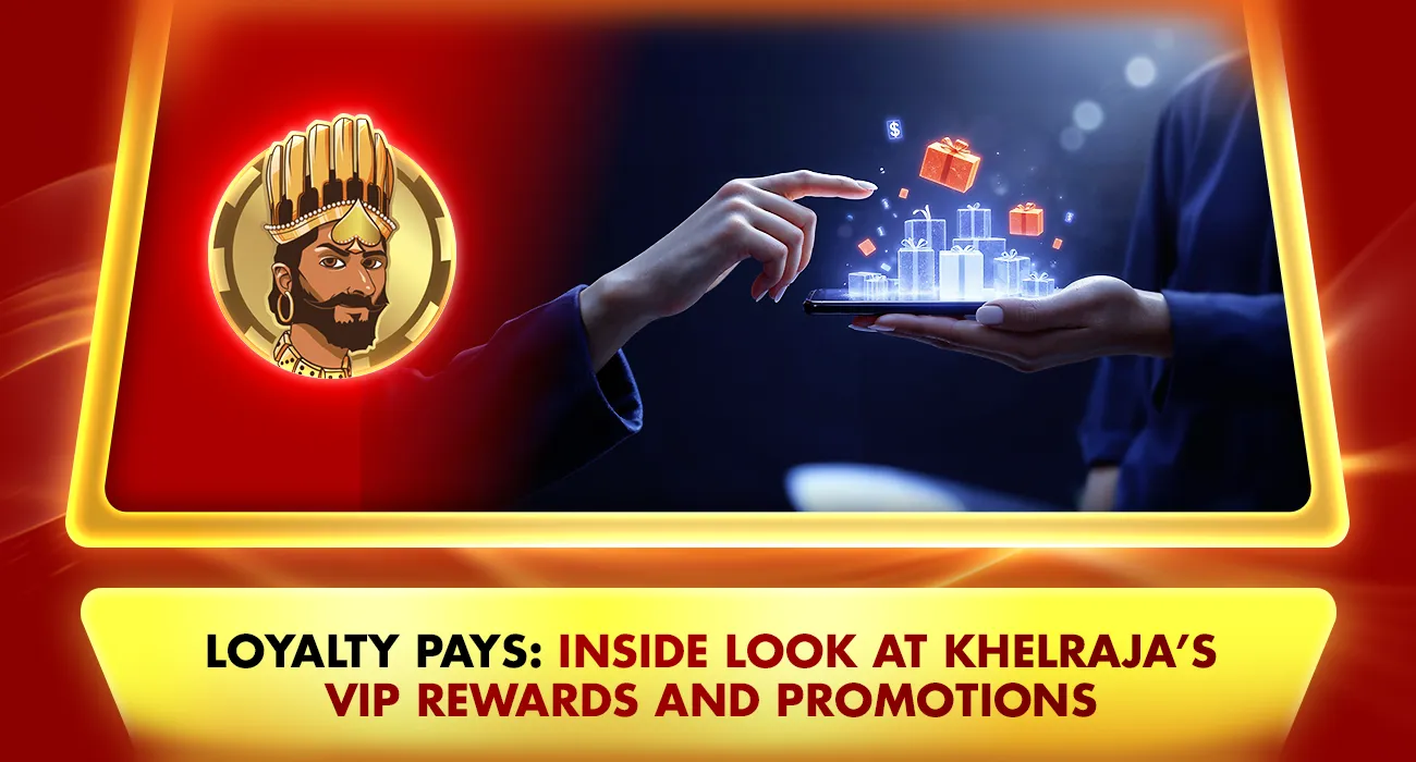 Khelraja.com - Loyalty Pays Inside Look at Khelraja's VIP Rewards and Promotions