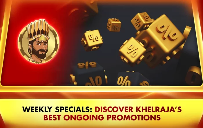 Khelraja.com - Weekly Specials Discover Khelraja's Best Ongoing Promotions in Online Casino Gaming