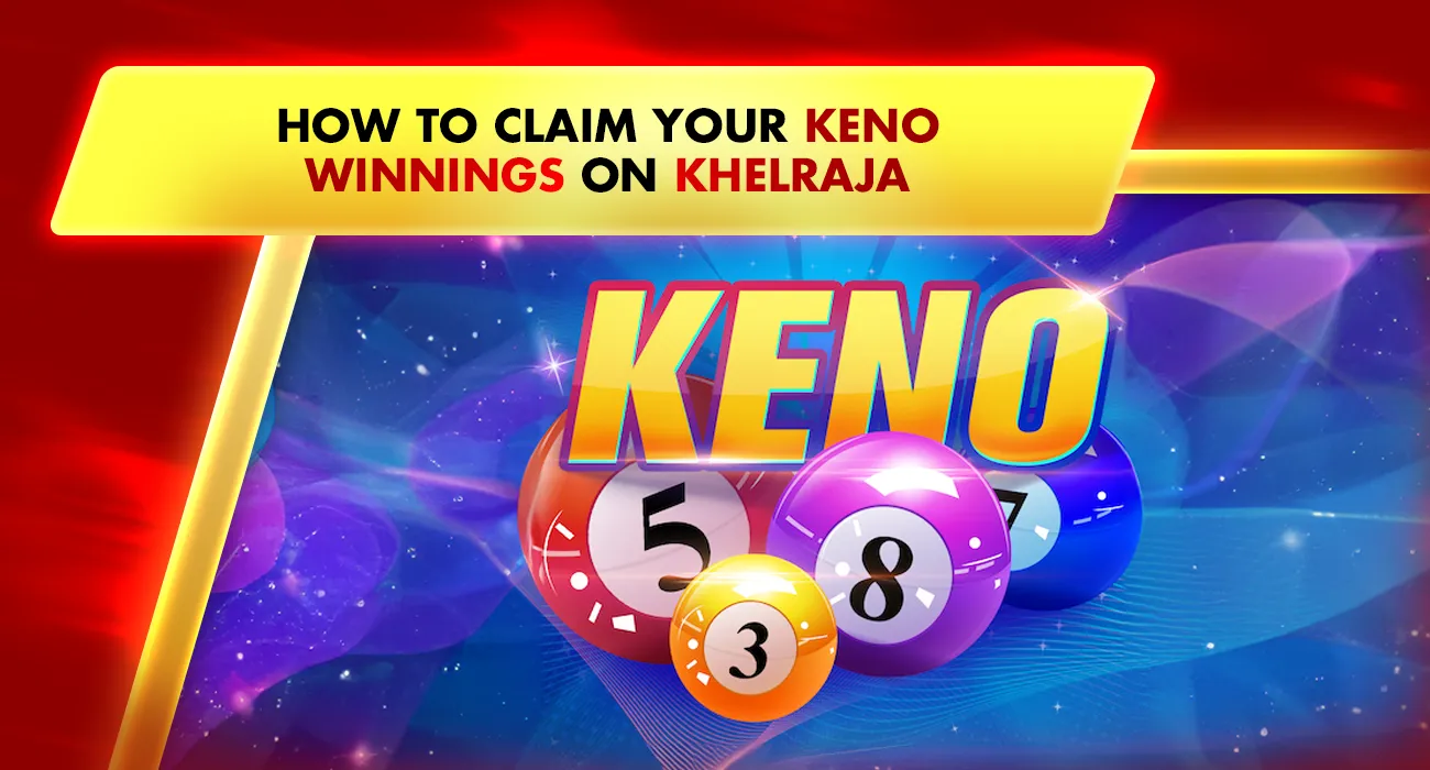 42-How to Claim Your Keno Winnings