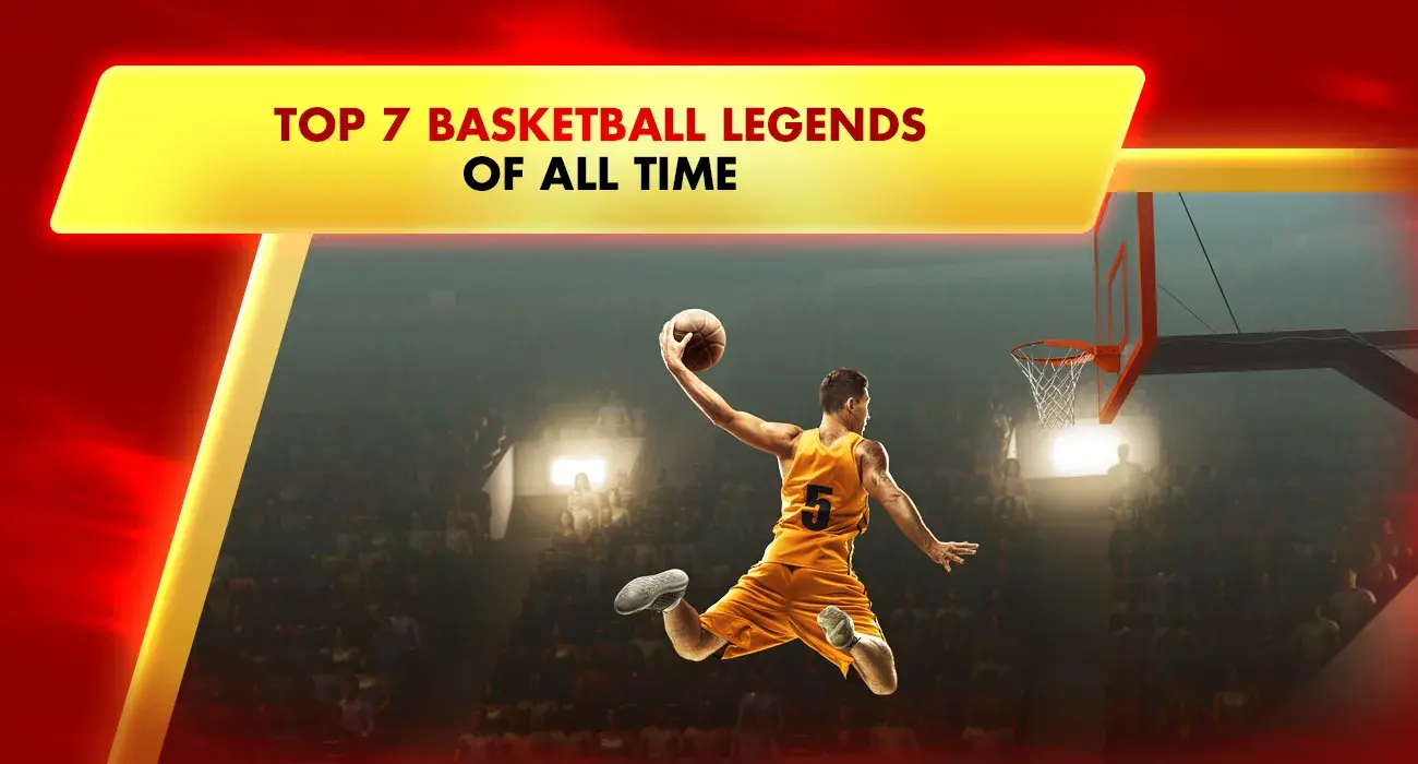 43-Top 7 Basketball Legends
