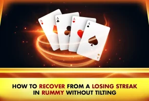 How to Recover from a Losing Streak in Rummy Without Tilting, rummy playing cards