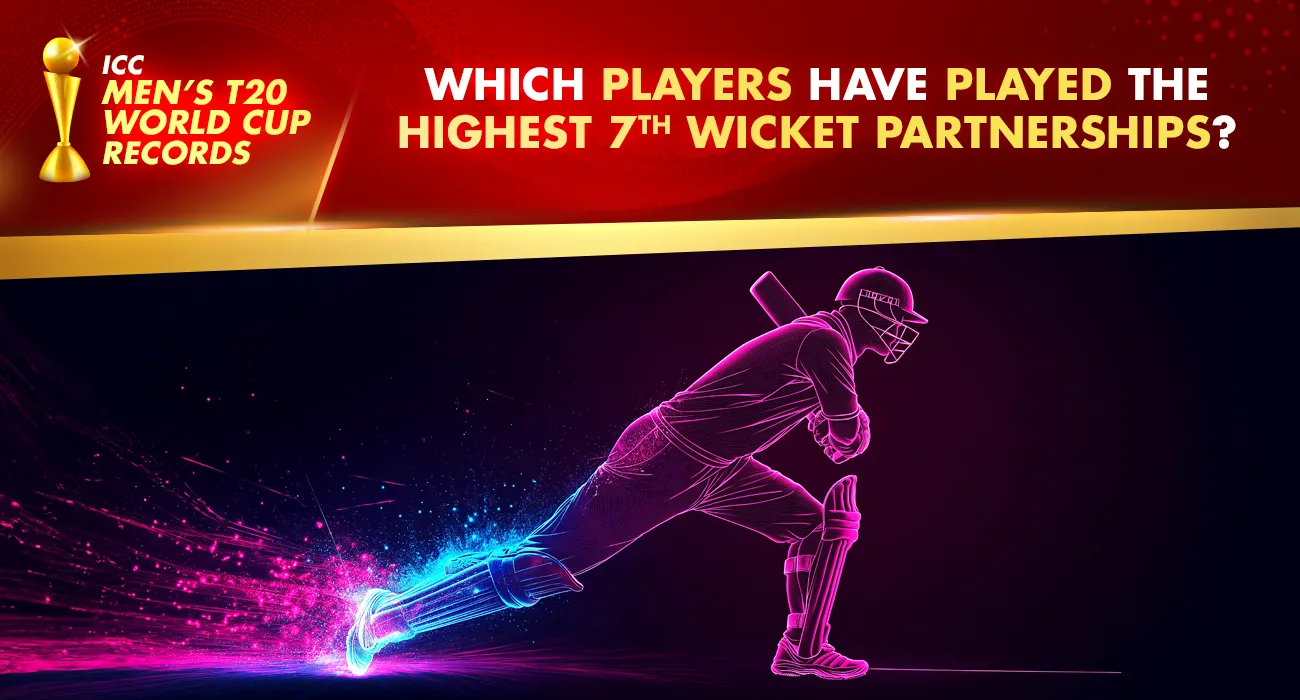 Khelraja.com - Men's T20 World Cup Records Highest 7th Wicket Partnership