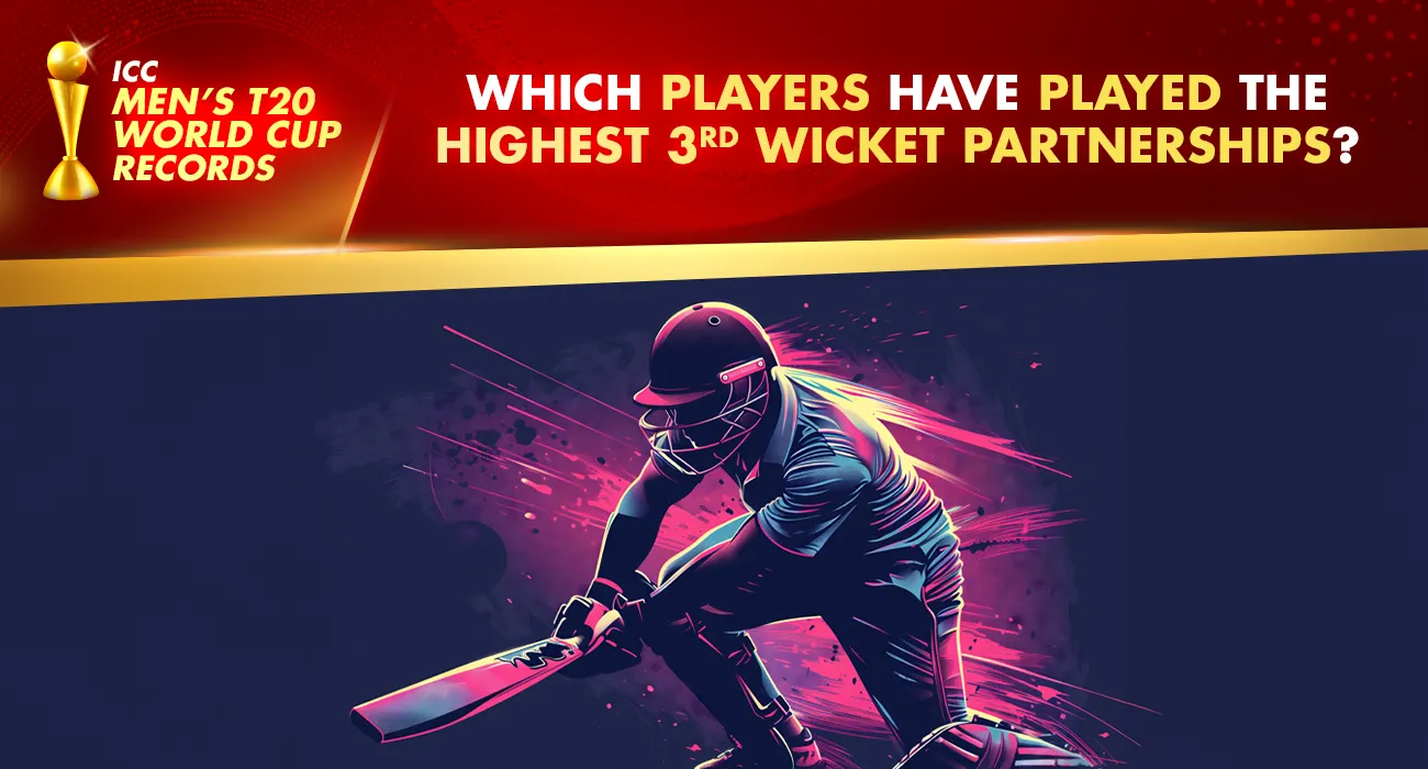 Khelraja.com - T20 World Cup Records Highest 3rd Wicket Partnership