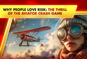 Khelraja.com - Why People Love Risk The Thrill of the Aviator Crash Game
